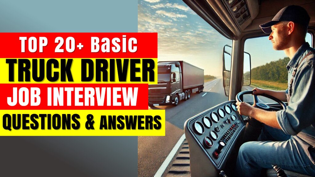 Truck Driver Interview