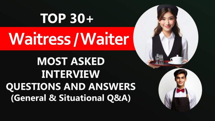 Waiter Interview Questions